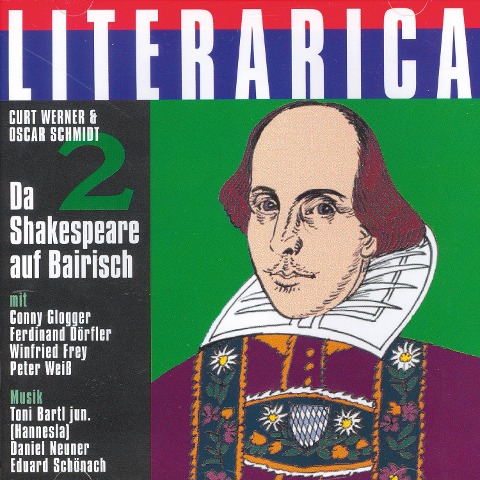 Da Shakespeare auf Bairisch 2 - Oscar Schmidt, Curt Werner