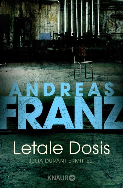 Letale Dosis - Andreas Franz