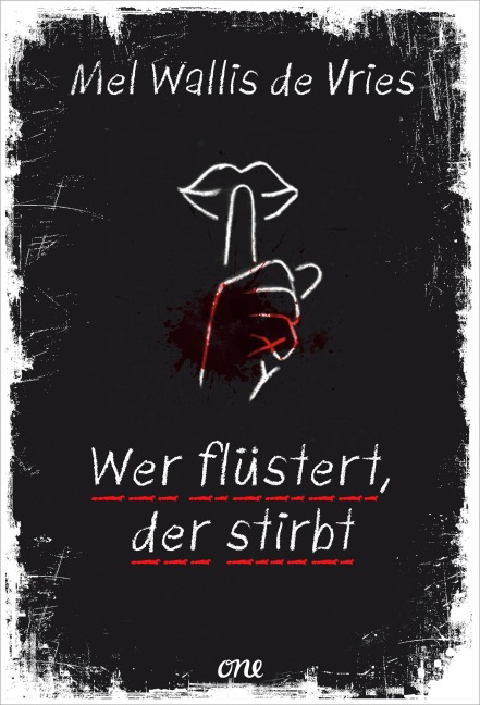 Wer flüstert, der stirbt - Mel Wallis de Vries