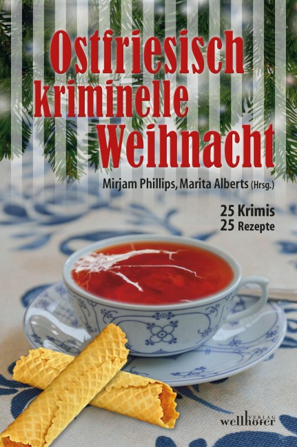 Ostfriesisch kriminelle Weihnacht - Gesa Schwarze-Stahn, Ulrike Barow, Helga Bürster, Gesa Schwarze-Stahn, Holger Wittschen