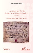 Cover-Bild zum Titel 'La vie et les écrits de Bernard Nicolas Lorinet (1749-1814)' von 'Tomasso'