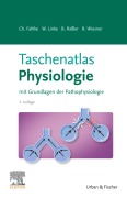 Cover-Bild zum Titel 'Taschenatlas Physiologie' von 'Christoph Fahlke, Wolfgang A. Linke, Beate Raßler, Rudolf J. Wiesner'