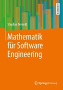 Cover-Bild zum Titel 'Mathematik für Software Engineering' von 'Stephan Dreiseitl'
