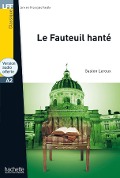 Le Fauteuil hanté - Gaston Leroux