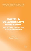 Cover-Bild zum Titel 'Hayek: A Collaborative Biography' von ''