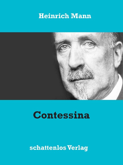 Contessina - Heinrich Mann