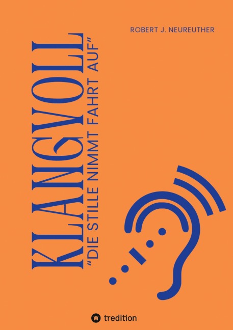 KLANGVOLL - Robert J. Neureuther