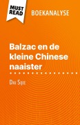 Cover-Bild zum Titel 'Balzac en de kleine Chinese naaister van Dai Sijie (Boekanalyse)' von 'Lauriane Sable'