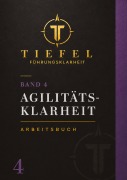 Cover-Bild zum Titel 'AGILITÄTS-KLARHEIT' von 'Michael Tiefel'