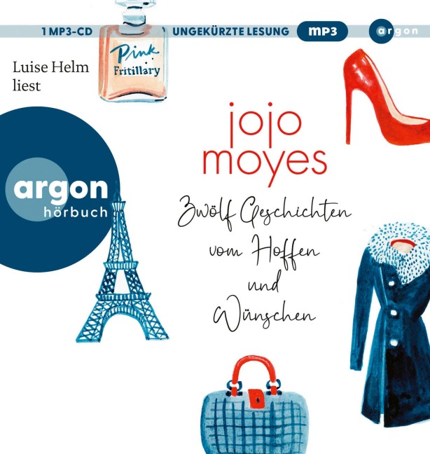 Zwölf Geschichten vom Hoffen und Wünschen - Jojo Moyes