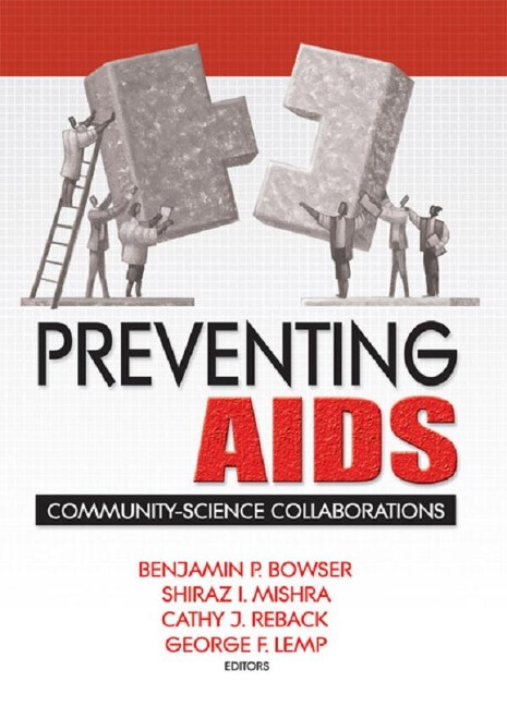 Preventing AIDS - R Dennis Shelby, Benjamin Bowser, Shiraz Mishra, Cathy Reback