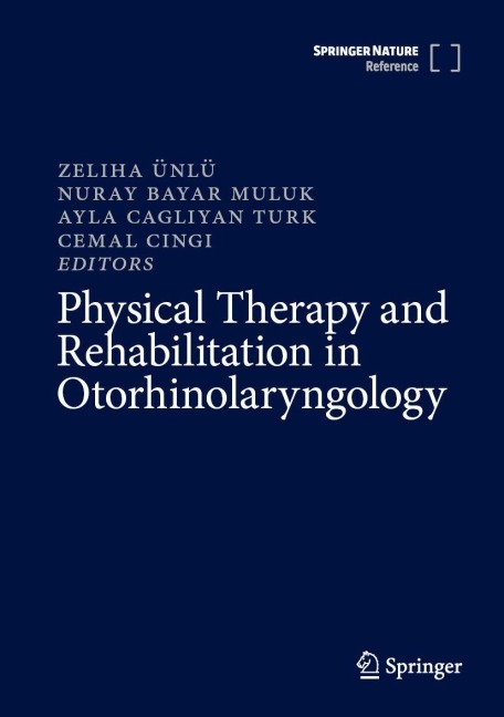 Physical Therapy and Rehabilitation in Otorhinolaryngology - 