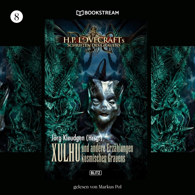 H. P. Lovecrafts Schriften des Grauens, Folge 8: Xulhu - Ian Delacroix, Tobias Reckermann, René Feldvoß, Rainer Zuch, H. P. Lovecraft