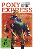 Pony Express - Charles Marquis Warren, Frank Gruber, Paul Sawtell