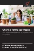 Cover-Bild zum Titel 'Chemia farmaceutyczna' von 'Bharat Karbhari Dhotre, Amol Uttam Khandebharad'