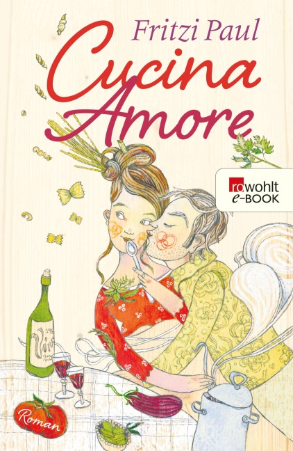 Cucina Amore - Fritzi Paul