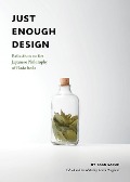 Cover-Bild zum Titel 'Just Enough Design' von 'Taku Satoh'