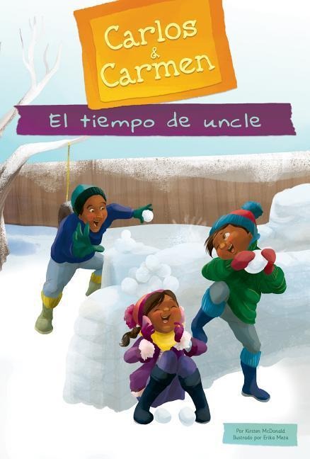 El Tiempo de Uncle (Tio Time) - Kirsten McDonald