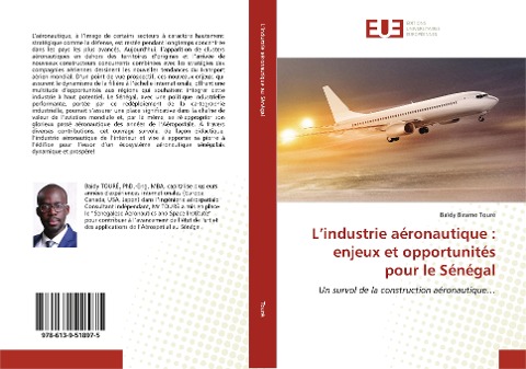 L¿industrie aéronautique : enjeux et opportunités pour le Sénégal - Baïdy Birame Touré