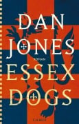 Cover-Bild zum Titel 'Essex Dogs' von 'Dan Jones'
