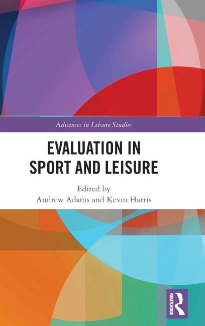Evaluation in Sport and Leisure - 
