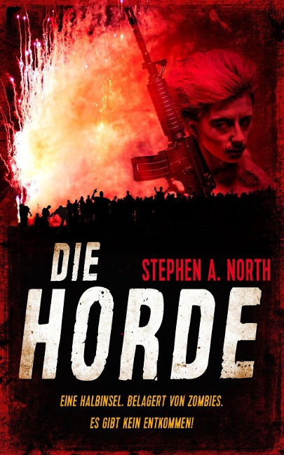 Die Horde - Stephen A. North