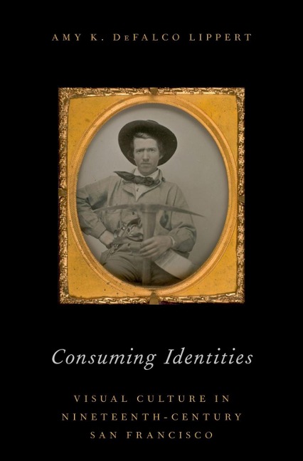Consuming Identities - Amy Defalco Lippert