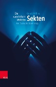 Cover-Bild zum Titel 'Die wunderbare Welt der Sekten' von 'Gerald Willms'