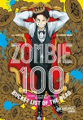 Cover-Bild zum Titel 'Zombie 100 - Bucket List of the Dead 9' von 'Kotaro Takata, Haro Aso'