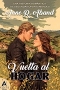 Cover-Bild zum Titel 'Vuelta al Hogar' von 'Anne R. Aband'