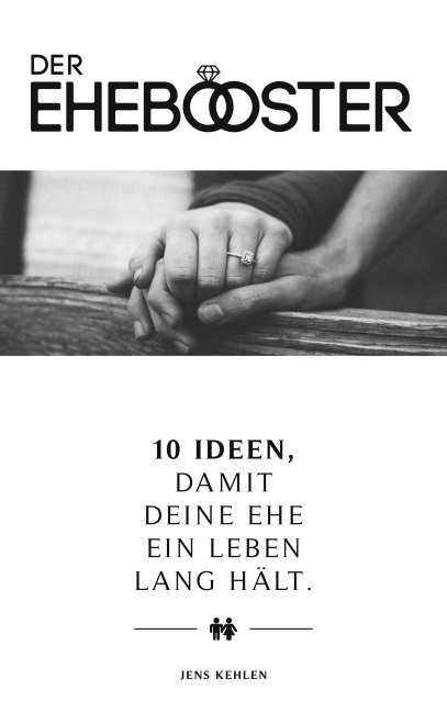 Der Ehebooster - Jens Kehlen