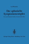 Cover-Bild zum Titel 'Der aphasische Symptomencomplex' von 'C. Wernicke'