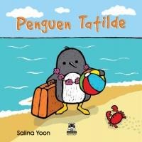 Penguen Tatilde - Salina Yoon