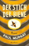 Cover-Bild zum Titel 'Der Stich der Biene' von 'Paul Murray'