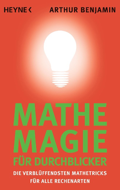 Mathe-Magie für Durchblicker - Arthur Benjamin