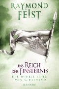 Cover-Bild zum Titel 'Der dunkle Krieg von Midkemia 2 - Ins Reich der Finsternis' von 'Raymond Feist'