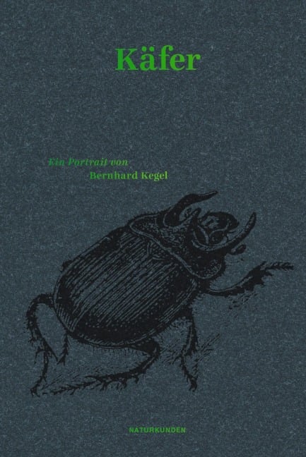 Käfer - Bernhard Kegel