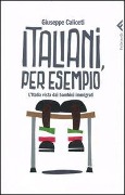 Cover-Bild zum Titel 'Italiani, per esempio. L'Italia vista dai bambini immigrati' von 'Giuseppe Caliceti'