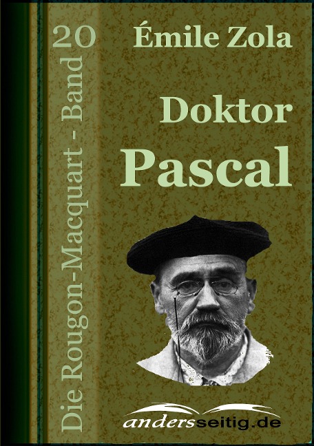 Doktor Pascal - Émile Zola