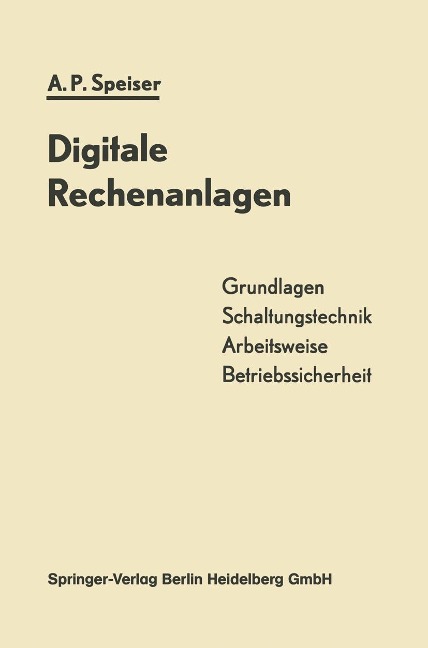 Digitale Rechenanlagen - Ambros P. Speiser