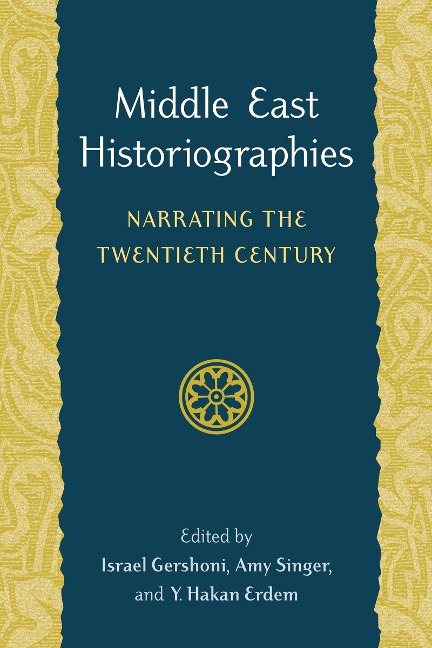 Middle East Historiographies - 