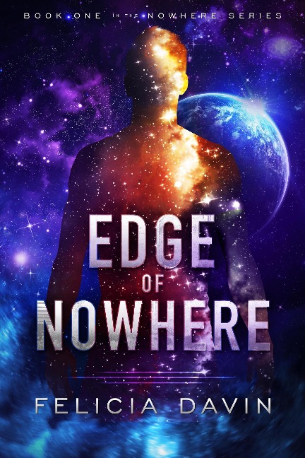 Edge of Nowhere (The Nowhere, #1) - Felicia Davin