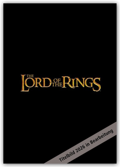 Lord of the Rings - Der Herr der Ringe 2026 - A3-Posterkalender - Danilo Promotion Ltd