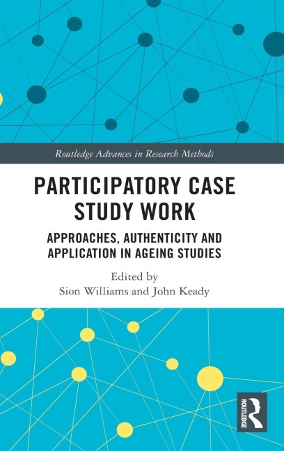 Participatory Case Study Work - 
