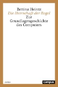 Cover-Bild zum Titel 'Die Herrschaft der Regel' von 'Bettina Heintz'