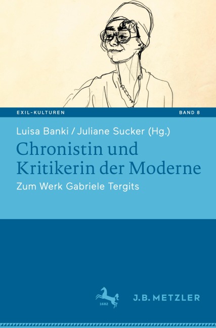 Chronistin und Kritikerin der Moderne - 