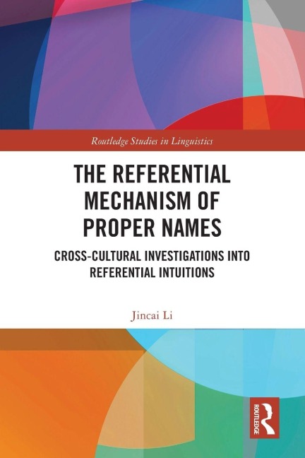 The Referential Mechanism of Proper Names - Jincai Li