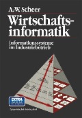 Cover-Bild zum Titel 'Wirtschaftsinformatik' von 'August-Wilhelm Scheer'