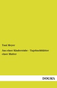 Cover-Bild zum Titel 'Aus einer Kinderstube - Tagebuchblätter einer Mutter' von 'Toni Meyer'