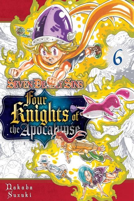 The Seven Deadly Sins: Four Knights of the Apocalypse 6 - Nakaba Suzuki